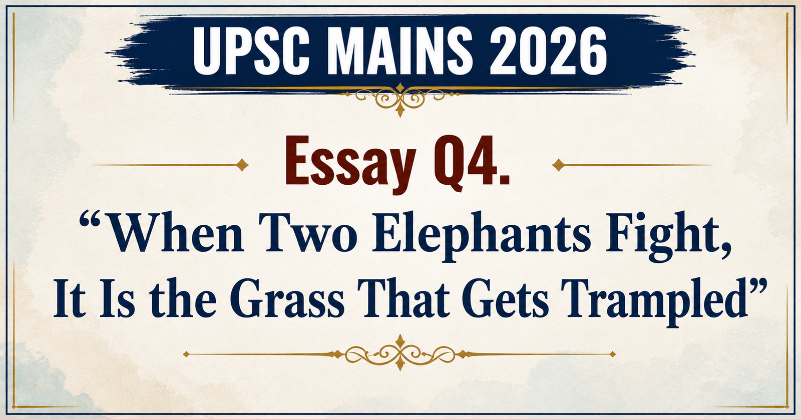When Two Elephants Fight, It Is the Grass That Gets Trampled