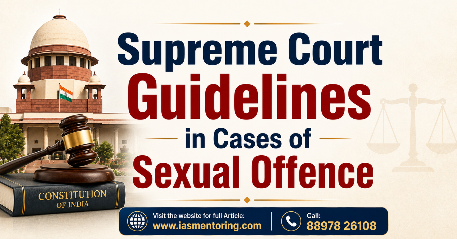 Supreme Court Guidelines in Cases of Sexual Offence 