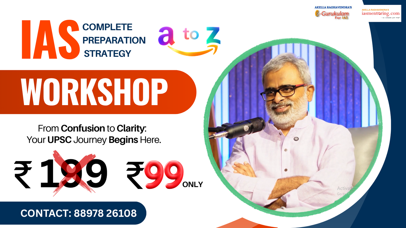 IAS Complete Preparation Strategy Workshop